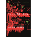 Null States: Book Two of the Centenal Cycle