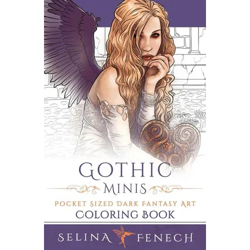 Gothic Minis - Pocket Sized Dark Fantasy Art Coloring Book