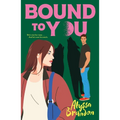 Bound to You