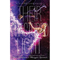 Their Fractured Light