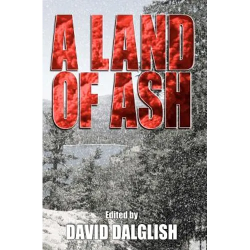 A Land of Ash