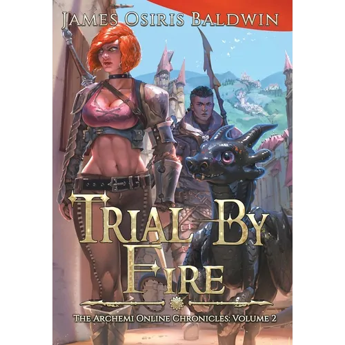 Trial by Fire