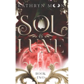 Sol & Lune: Book Two