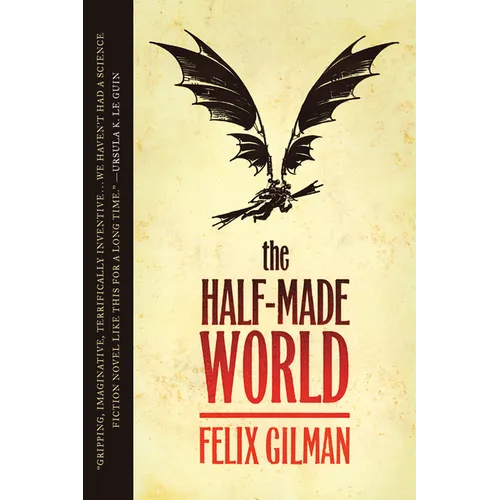 The Half-Made World