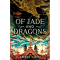 Of Jade and Dragons