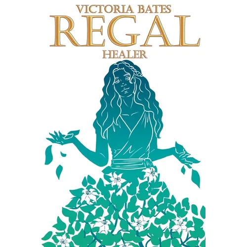 Regal: Healer
