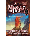 A Memory of Light: Book Fourteen of the Wheel of Time