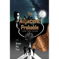 The Adjacent Probable (Large Print)