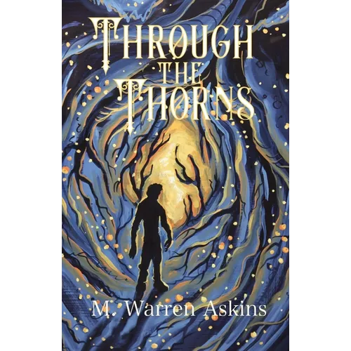 Through the Thorns