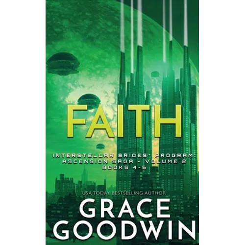 Faith: Ascension Saga: Books 4, 5 & 6: Volume 2