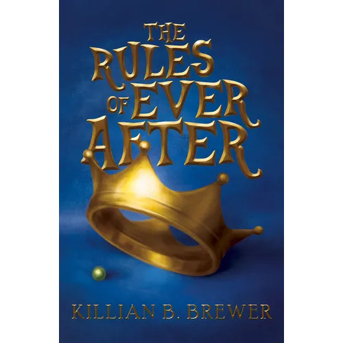 The Rules of Ever After