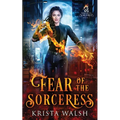 Fear of the Sorceress