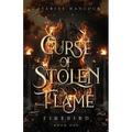 Curse of Stolen Flame