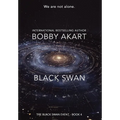 Black Swan 4: A First Contact Science Fiction Thriller