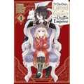 The Do-Over Damsel Conquers the Dragon Emperor, Vol. 1 (Manga)