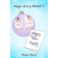 Magic Every Month V