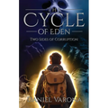 The Cycle of Eden: Two Sides of Corruption
