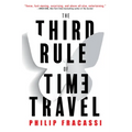 The Third Rule of Time Travel