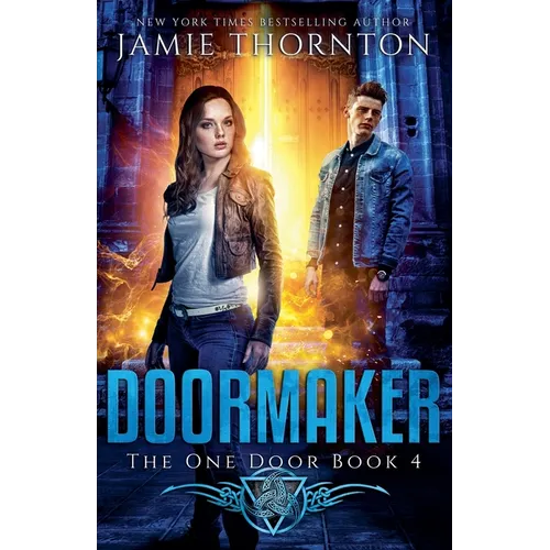 Doormaker: The One Door (Book 4)