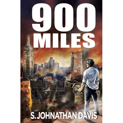 900 Miles: A Zombie Novel