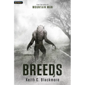 Breeds 3: A Werewolf Thriller