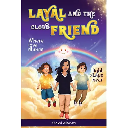 Layal and the Cloud Friend: Where Love Shines