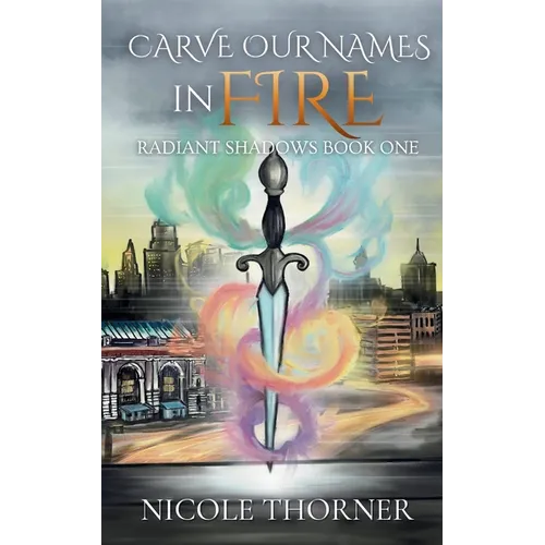 Carve Our Names In Fire