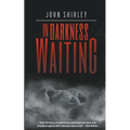 In Darkness Waiting