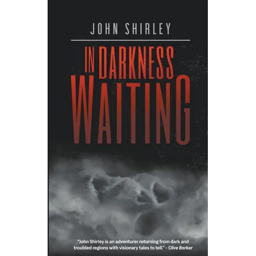 In Darkness Waiting