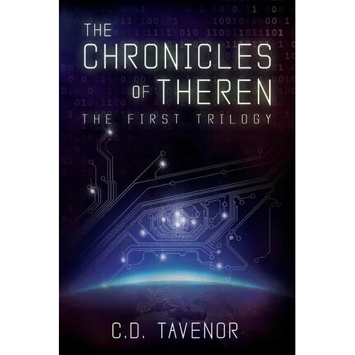 The Chronicles of Theren: The First Trilogy