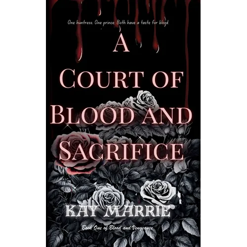 A Court of Blood and Sacrifice