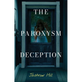 The Paroxysm Deception