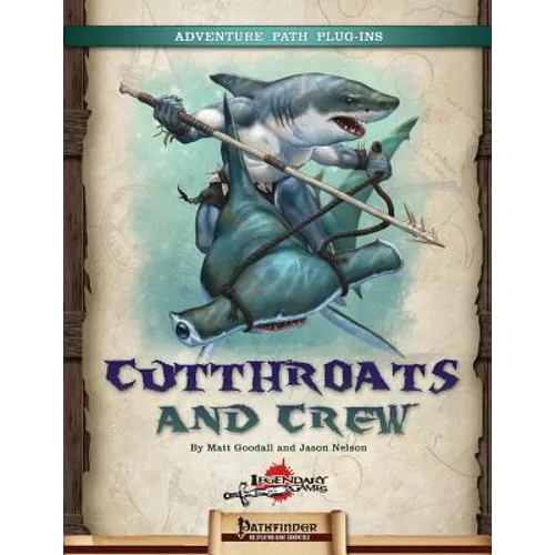 Cutthroats and Crew