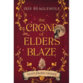 The Crone of Elders Blaze: Myrtlewood Crones 3