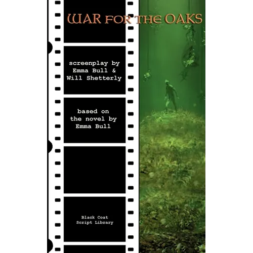 War for the Oaks: The Screenplay