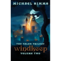 Windkeep: The Second Chronicle of Tessia Dragonqueen