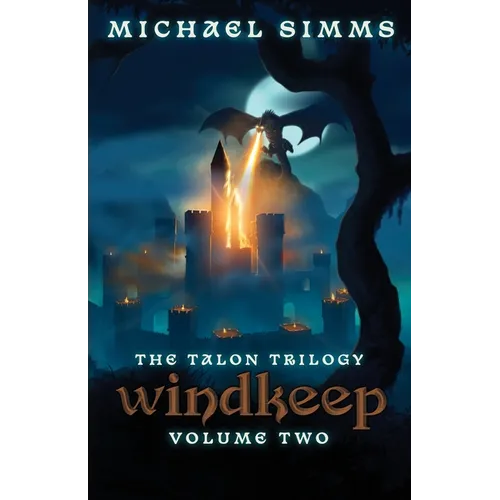 Windkeep: The Second Chronicle of Tessia Dragonqueen