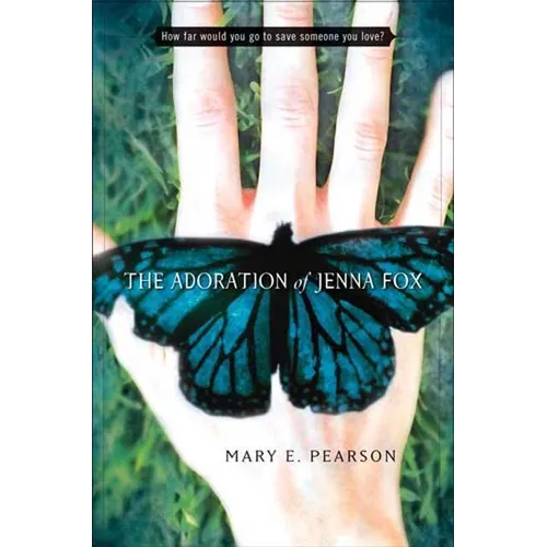 The Adoration of Jenna Fox