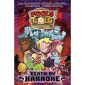 Fool's Gold: Death by Karaoke