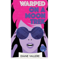 Warped on a Moon Trek: Time After Time
