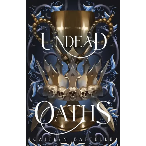 Undead Oaths: An Epic Romantic Fantasy Hades & Persephone Retelling