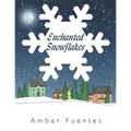 Enchanted Snowflakes