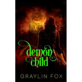 Demon Child: An Arcane Court Short Story