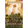Kinky Secrets of Alice in Wonderland