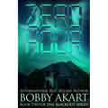 Zero Hour: A Post-Apocalyptic Emp Survival Fiction Series
