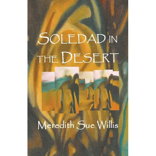 Soledad in the Desert