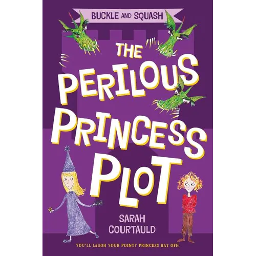 Buckle and Squash: The Perilous Princess Plot