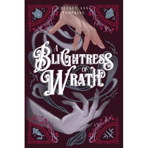 A Blightress of Wrath