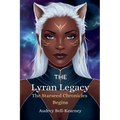The Lyran Legacy: The Starseed Chronicles Begins