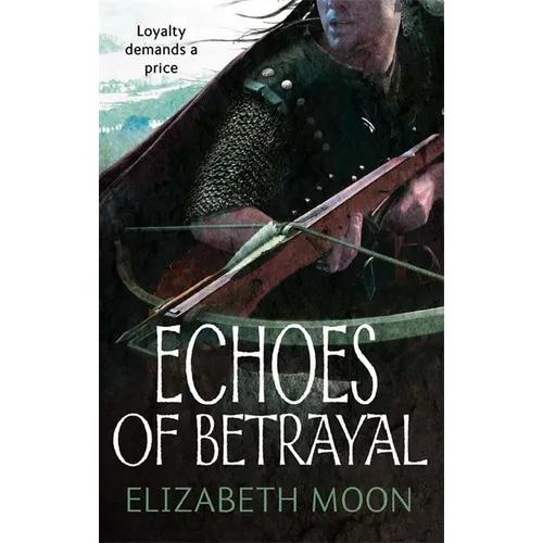 Echoes Of Betrayal